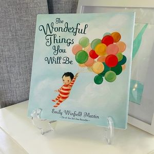NEW The Wonderful Things You Will Be Emily Winfield Martin Hardcover Book
